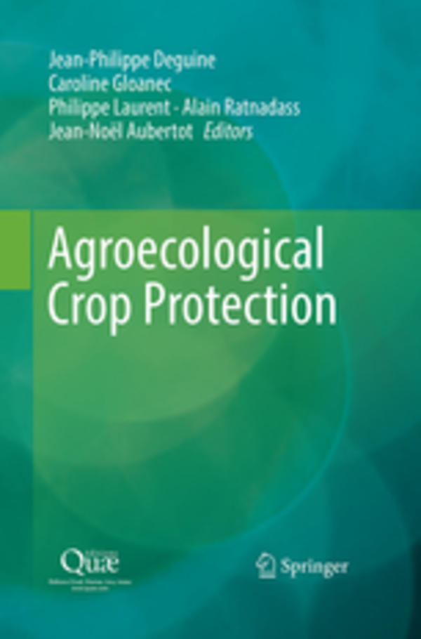 Vient de paraître : Agroecological Crop Protection